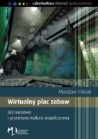 Mirosław Filiciak - Wirtualny Plac Zabaw